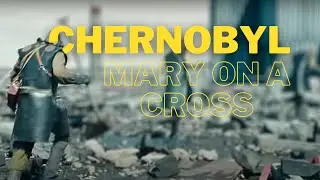 Chernobyl 1986 (Ghost-Mary on a cross) edit, ussr