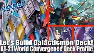 Let's Theory Craft! Galacticmon Time to Be Zenith! World Convergence Decl profile Digimon Card Game