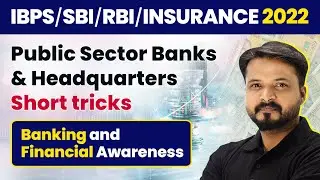 Public Sector Banks & Headquarters - Short tricks | Banking Awareness | Foundation Course 2022
