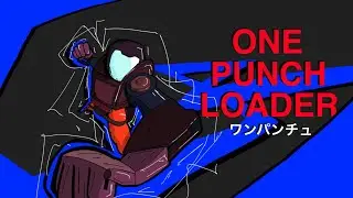 One Punch Loader (Risk of Rain 2)