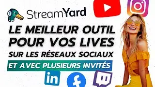 StreamYard : la meilleure plateforme de live/stream multi-canal avec des invités ! 💪🏼