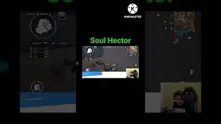 SOUL HECTOR AND SOUL AMIT IN MY LOBBY /I KILL SOUL HECTOR #soulhector #soulamit