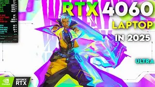 Valorant in 2025 : RTX 4060 Laptop | Ultra vs Low