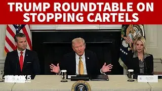 FULL: President Trump hosts roundtable on thwarting cartels, human trafficking | FOX 5 DC