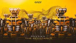 Physika - The Resistance | [My Way]