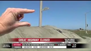 Blowing Sand Blocks Parts of Great Highway in San Francisco