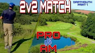 2 PROS vs 2 AMATEURS | GOLF COURSE VLOG - DARTMOUTH HOTEL, GOLF & SPA - CHAMPIONSHIP COURSE | Part 1