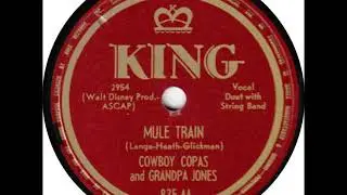 Cowboy Copas and Grandpa Jones ~ Mule Train (1950)