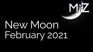 New Moon Thursday February 11th 2021 - True Sidereal Astrology