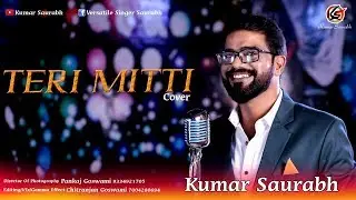 TERI MITTI | KESARI | B PRAAK | FT. KUMAR SAURABH | AKSHAY KUMAR | PARINITI CHOPRA