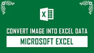 How to Convert Image File into Excel Data | Tamil Tech Pistha | Microsoft Excel Tips