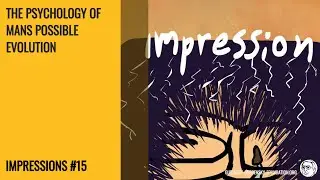 The Psychology Of Man's Possible Evolution P D Ouspensky | Impressions #15