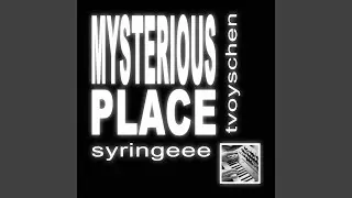 Mysterious Place