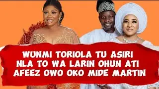 Actress wunmi toriola ati AFEEZ OWO tun ti bere #wunmitoriola #midemartins 