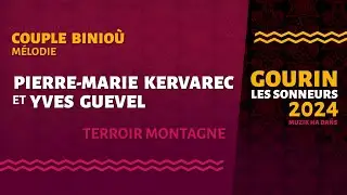 Gourin 2024 - Biniou - M&eacute;lodie : Pierre-Marie Kervarec et Yves Gu&eacute;vel