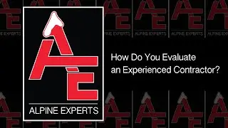 How Do You Evaluate an Experienced Contractor?