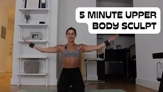 Five Minute Upper Body Sculpt // Makena Rae Diehl