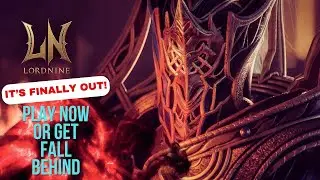 NEW Global MMORPG RELEASED: Lord Nine [PC+Mobile] First Impressions Come and Join the HYPE LIVE!