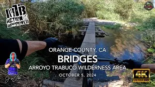 MTB Riding Arroyo Bridges, October 5, 2024