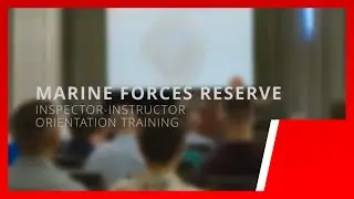 Marines attend I&I Orientation Training to ensure Reserve readiness and success