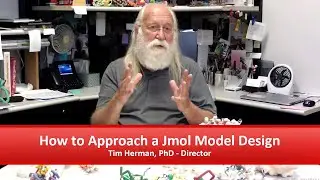 How to Approach a Jmol Model Design