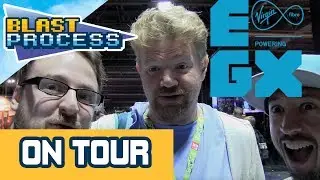 Let's Tour the Show Floor - Blast Process style! | EGX 2018