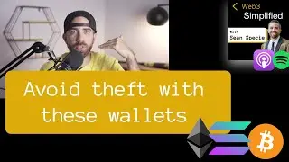 UPDATED: 5 Web3 Wallets You Can Create to Keep NFTs and Crypto Safe | Web3 Simplified Podcast