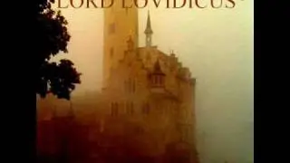 Lord Lovidicus - May Your Castle Hold Strong