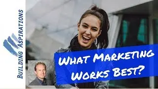 What marketing is best?  | Does your marketing work? | Mark Mikelat