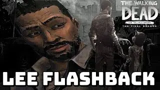 LEE FLASHBACK?! - The Walking Dead:Season 4 Episode 3 
