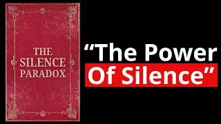 Be Silent & Make Everything Flow To You Effortlessly (Full Audiobook)