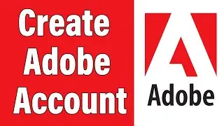 Create Adobe Account 2021 | www.adobe.com Account Registration Help | Adobe ID Sign Up | Adobe.com