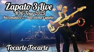 Tocarte Tocarte - Zapato 3 en Concierto  | Razzmatazz Barcelona Noviembre 2025| RYC Tour 2025