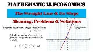 The Straight Line and Its Slope - Meaning, Problems & Solutions