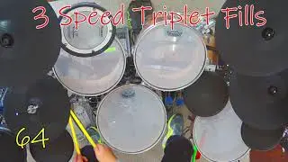 3 Speed Triplet Fills 64