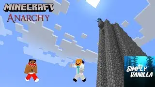 The Start Of A New Journey - Simply Vanilla Anarchy (No Hack Anarchy)