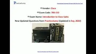 [Sep, 2022] Practicedump 700-150 PDF Dumps and 700-150 Exam Questions (60-75)