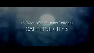 Caffeine City 4 (StealthStarStudios.com)