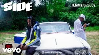 Temmy Dreddz - Side (Official Video)
