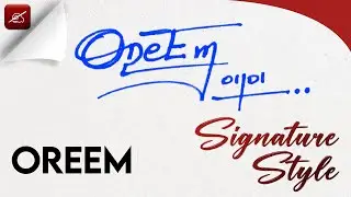 Elegant and Simple Oreem Signature | Custom Signature Ideas