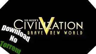 Download Civilization 5 brave new world