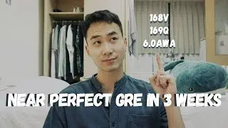 How I Scored a (Near) Perfect GRE in 3 Weeks
