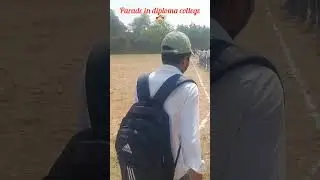 #Parade in diploma college # #shots #youtube #vtuber#sports