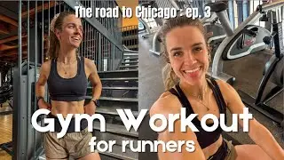 Marathon Training Gym Session | Road to Chicago