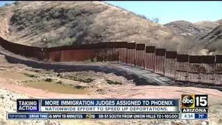 More immigration judges assigned to Phoenix