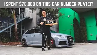 I SPENT HOW MUCH FOR THIS CAR NUMBER PLATE!?
