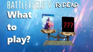 Battlefield V is dead! What to play instead?