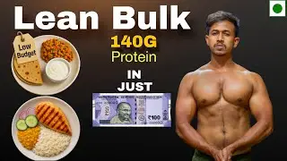 Lean Bulking full Day of Eating | Muscle Building Meal Plan ( 140g Protein )