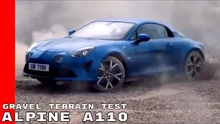 2018 Alpine A110 Gravel Terrain Test