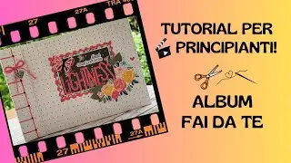 ALBUM FAI DA TE ✂️ tutorial per principianti!